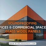 Soundproofing PEB Offices & Commercial Spaces with Glass Wool Panels
